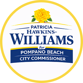 Patricia Hawkins Williams for Pompano Beach City Commissioner